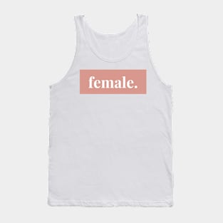 female. 3 Tank Top